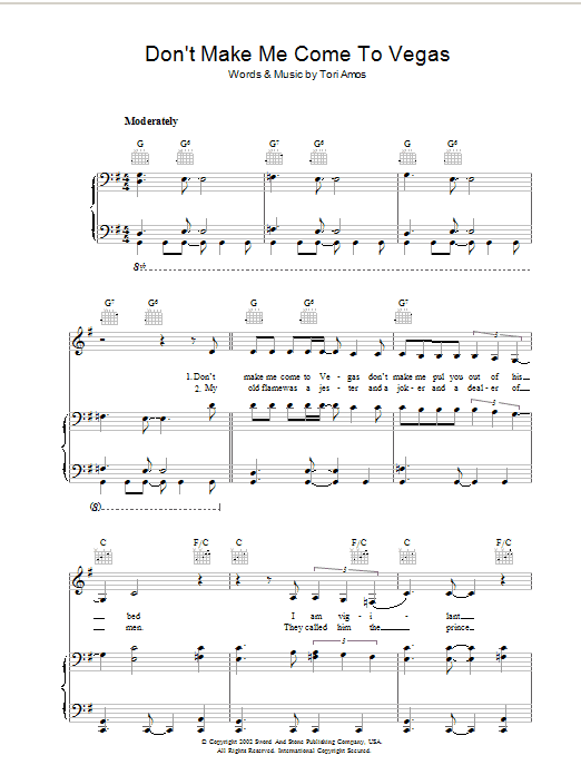 Learn to play Tori Amos Don't Make Me Come To Vegas sheet music for Piano, Vocal & Guitar Chords in minutes. Price: 7.8900$ Tori Amos Don't Make Me Come To Vegas sheet music notes and chords arranged for Piano, Vocal & Guitar Chords