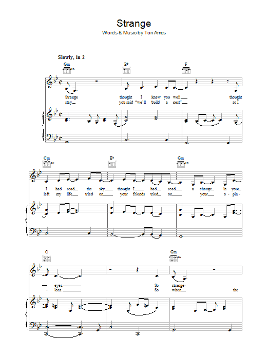 Learn to play Tori Amos Strange sheet music for Piano, Vocal & Guitar Chords in minutes. Price: 7.8900$ Tori Amos Strange sheet music notes and chords arranged for Piano, Vocal & Guitar Chords