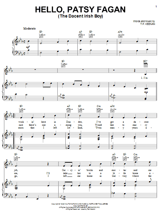 Learn to play T.P. Keenan Hello Patsy Fagan (The Dacent Irish Boy) sheet music for Piano, Vocal & Guitar Chords (Right-Hand Melody) in minutes. Price: 7.8900$ T.P. Keenan Hello Patsy Fagan (The Dacent Irish Boy) sheet music notes and chords arranged for Piano, Vocal & Guitar Chords (Right-Hand Melody)