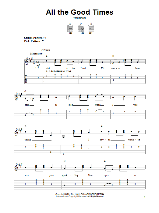 Traditional All The Good Times sheet music notes and chords. Download Printable PDF.