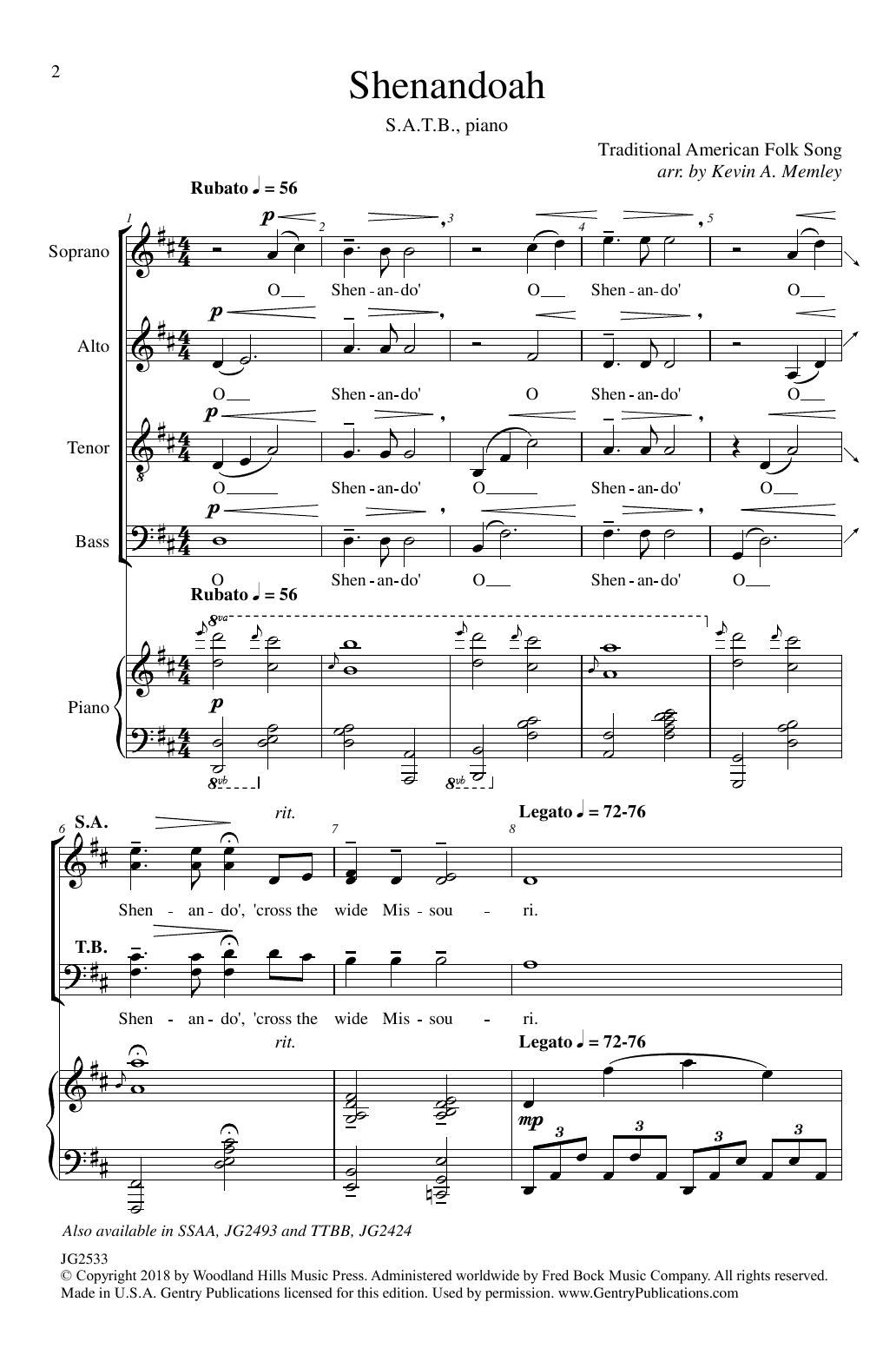 Learn to play Traditional American Folk Song Shenandoah (arr. Kevin A. Memley) sheet music for SATB Choir in minutes. Price: 3.9900$ Traditional American Folk Song Shenandoah (arr. Kevin A. Memley) sheet music notes and chords arranged for SATB Choir