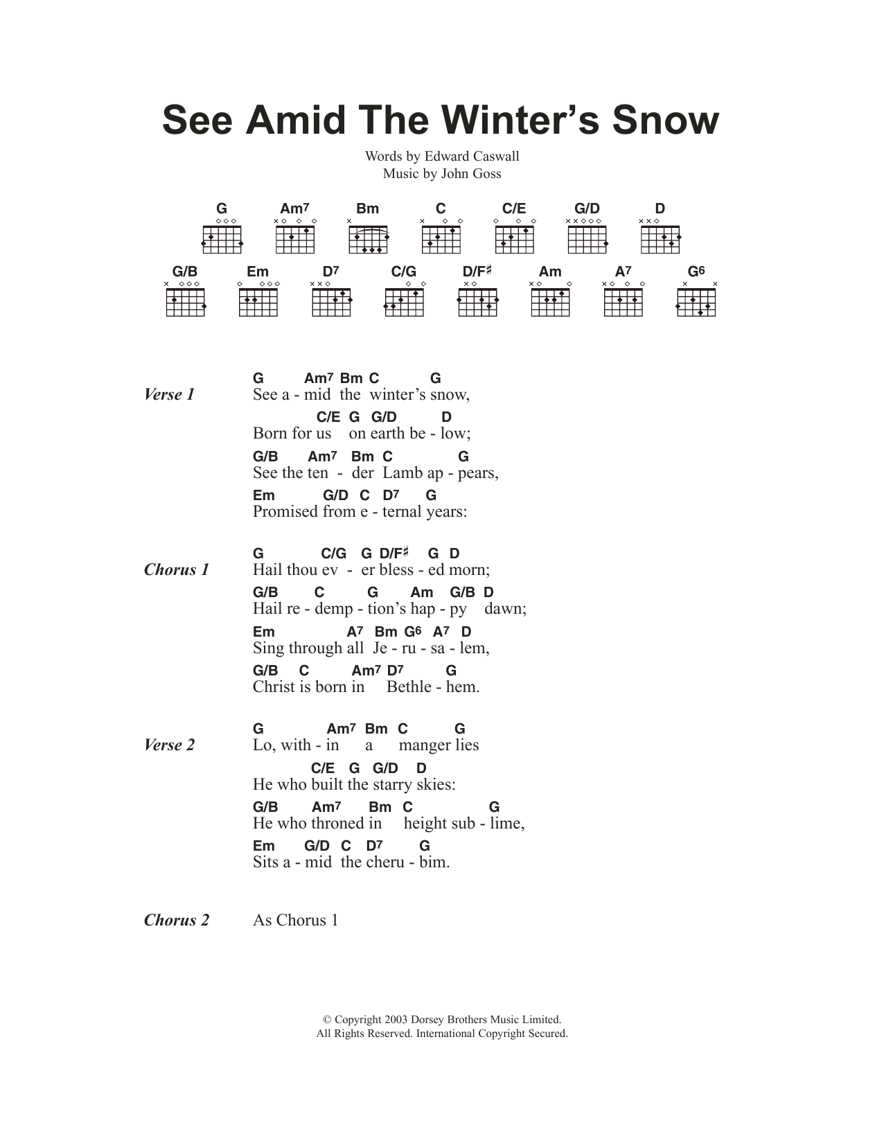 Traditional Carol See Amid The Winter's Snow sheet music notes and chords. Download Printable PDF.