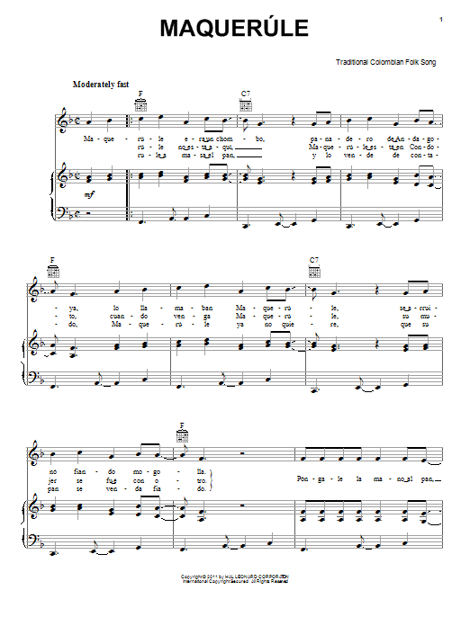 Learn to play Traditional Columbian Folksong Maquerule sheet music for Piano, Vocal & Guitar Chords (Right-Hand Melody) in minutes. Price: 7.8900$ Traditional Columbian Folksong Maquerule sheet music notes and chords arranged for Piano, Vocal & Guitar Chords (Right-Hand Melody)