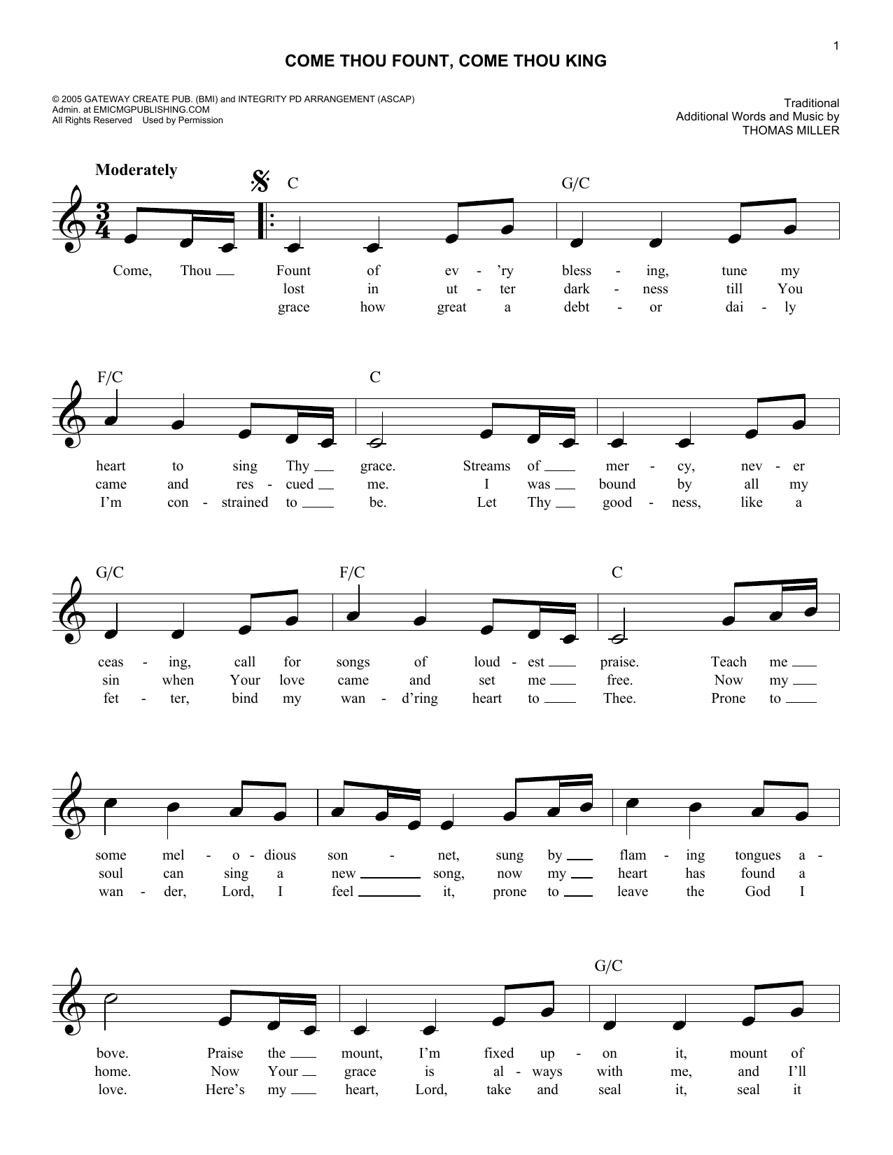 Learn to play Traditional Come Thou Fount, Come Thou King sheet music for Easy Lead Sheet / Fake Book in minutes. Price: 5.9900$ Traditional Come Thou Fount, Come Thou King sheet music notes and chords arranged for Easy Lead Sheet / Fake Book