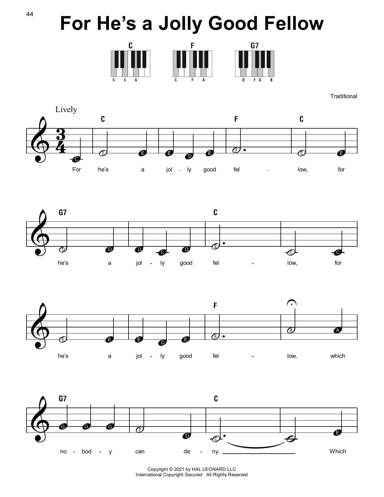 Traditional For He's A Jolly Good Fellow sheet music notes and chords. Download Printable PDF.