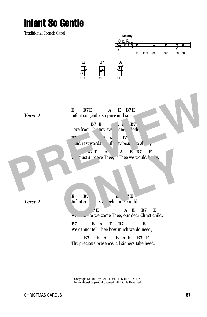 Learn to play Christmas Carol Infant So Gentle sheet music for Ukulele Chords/Lyrics in minutes. Price: 4.4900$ Christmas Carol Infant So Gentle sheet music notes and chords arranged for Ukulele Chords/Lyrics