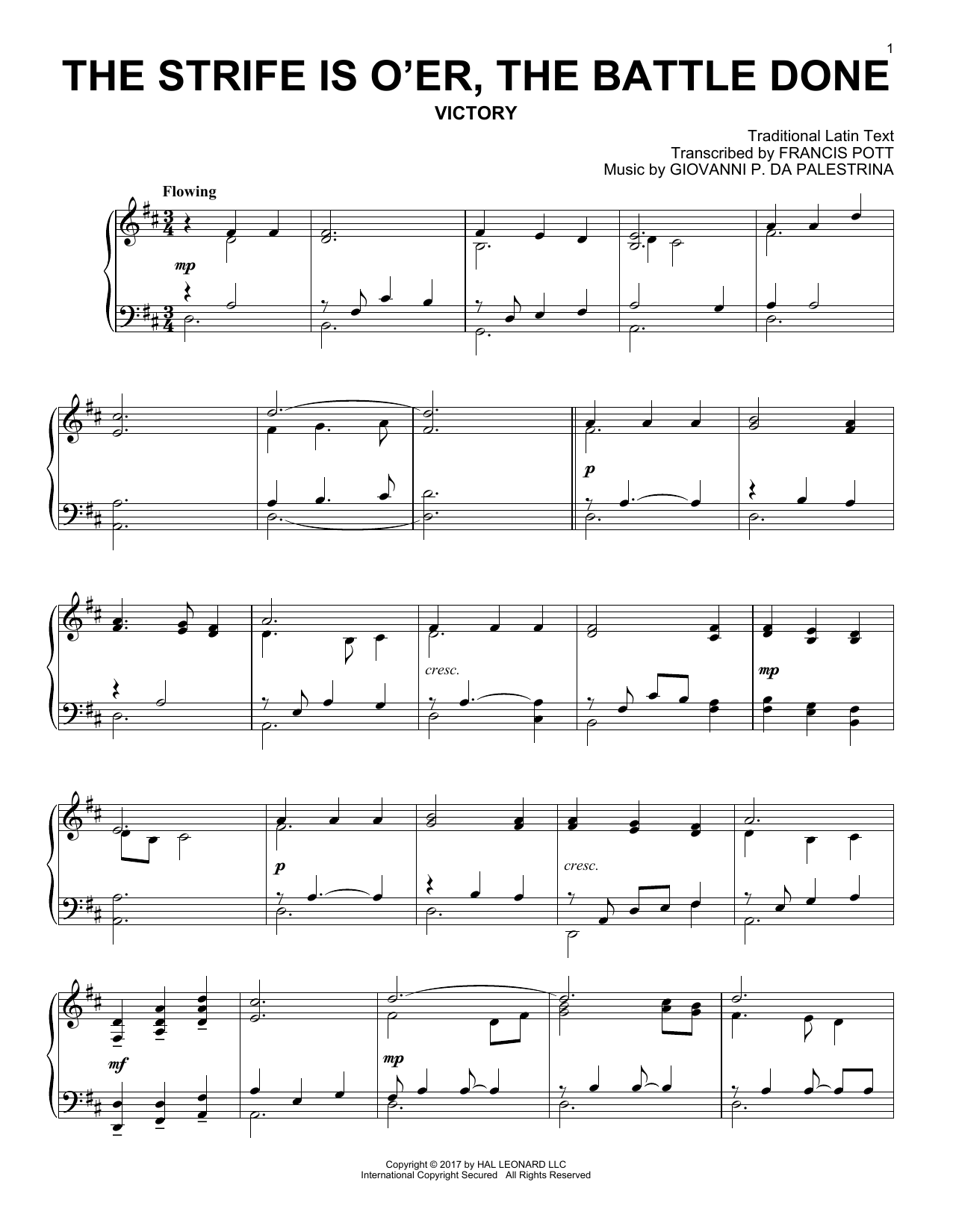 Learn to play Traditional Latin Text The Strife Is O'er, The Battle Done sheet music for Piano Solo in minutes. Price: 6.9900$ Traditional Latin Text The Strife Is O'er, The Battle Done sheet music notes and chords arranged for Piano Solo