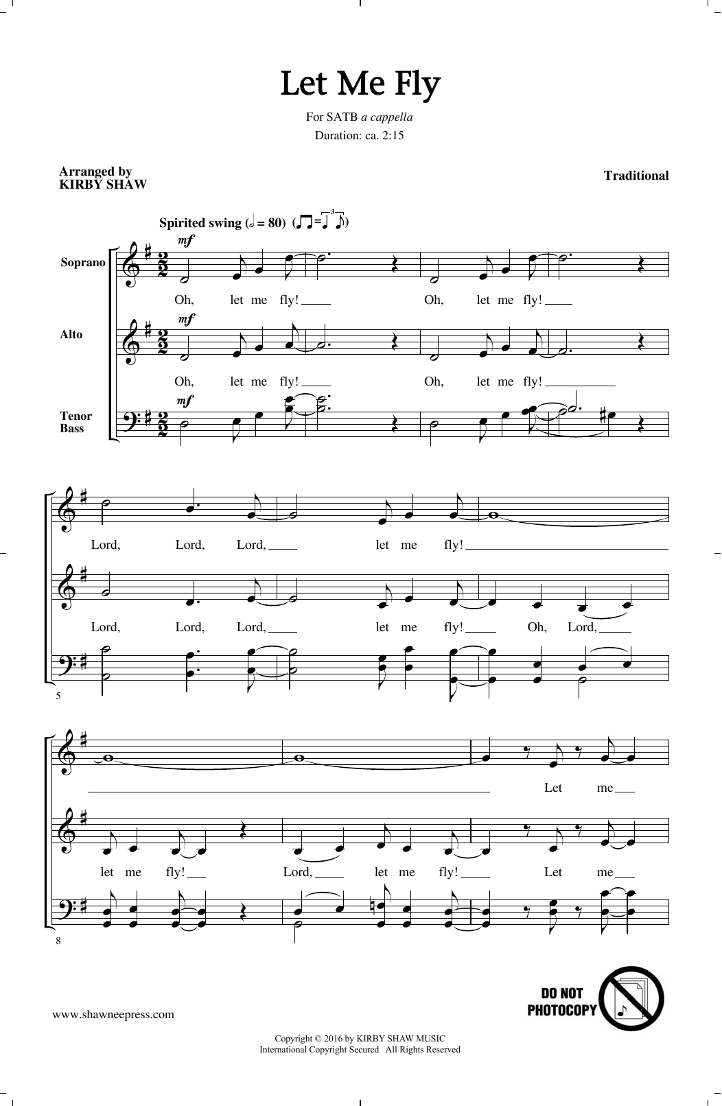 Traditional Let Me Fly (arr. Kirby Shaw) sheet music notes and chords. Download Printable PDF.