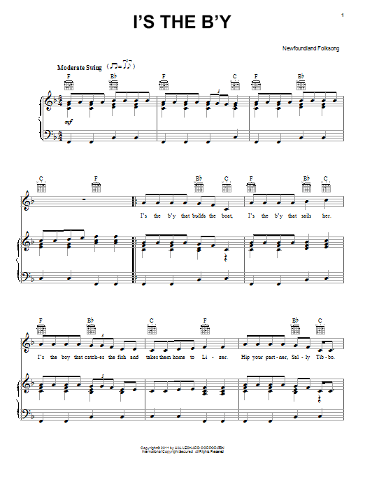 Learn to play Traditional Newfoundland Folk I's The B'y sheet music for Piano, Vocal & Guitar Chords (Right-Hand Melody) in minutes. Price: 7.8900$ Traditional Newfoundland Folk I's The B'y sheet music notes and chords arranged for Piano, Vocal & Guitar Chords (Right-Hand Melody)