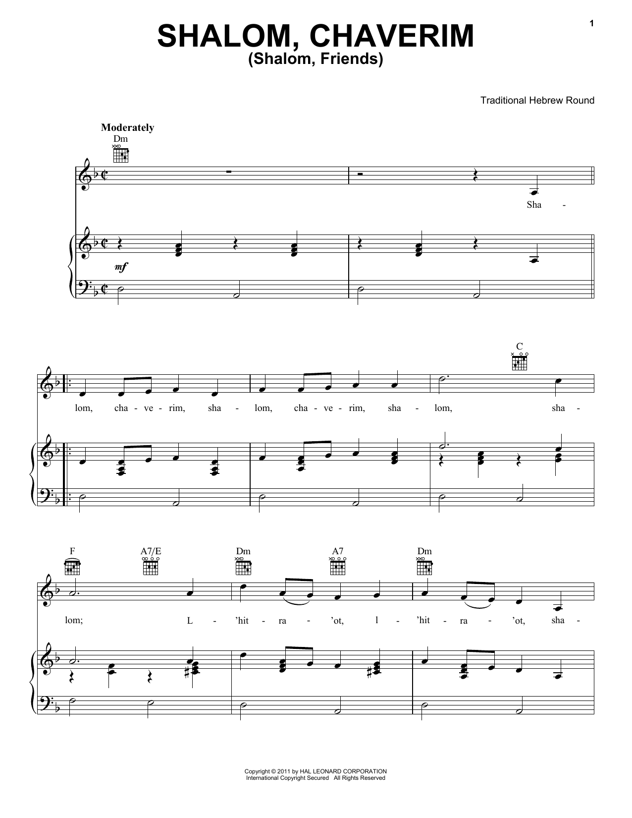 Learn to play Traditional Shalom Chaveyrim (Shalom Friends) sheet music for Piano, Vocal & Guitar Chords (Right-Hand Melody) in minutes. Price: 7.8900$ Traditional Shalom Chaveyrim (Shalom Friends) sheet music notes and chords arranged for Piano, Vocal & Guitar Chords (Right-Hand Melody)