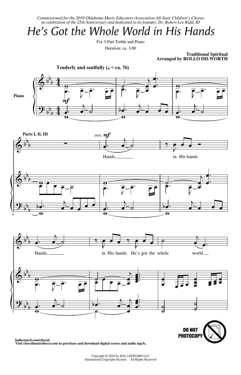 Learn to play Traditional Spiritual He's Got The Whole World In His Hands (arr. Rollo Dilworth) sheet music for 3-Part Treble Choir in minutes. Price: 3.9900$ Traditional Spiritual He's Got The Whole World In His Hands (arr. Rollo Dilworth) sheet music notes and chords arranged for 3-Part Treble Choir