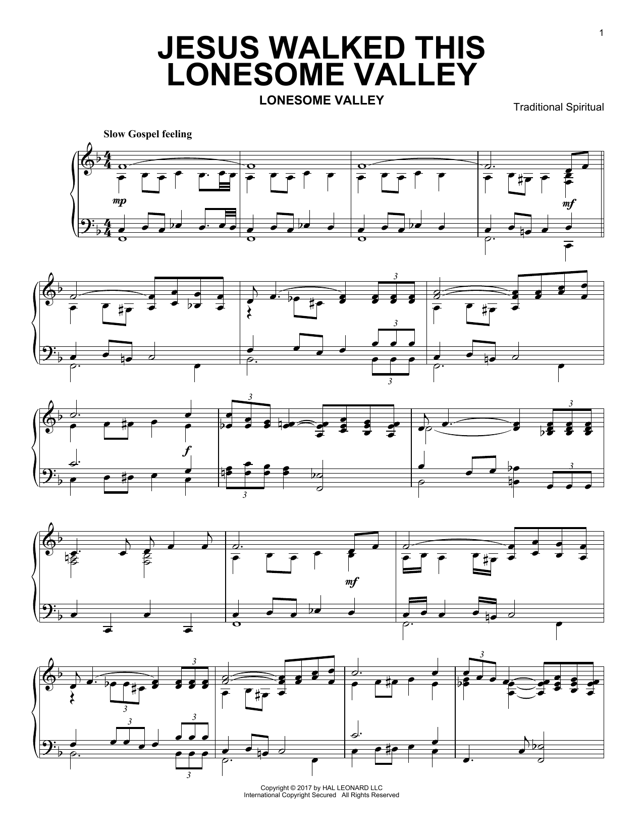 Learn to play Traditional Spiritual Jesus Walked This Lonesome Valley sheet music for Piano Solo in minutes. Price: 7.8900$ Traditional Spiritual Jesus Walked This Lonesome Valley sheet music notes and chords arranged for Piano Solo