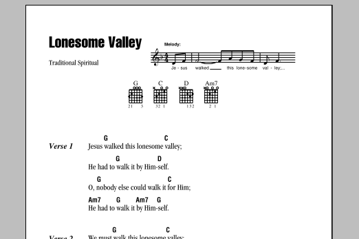 Traditional Spiritual Lonesome Valley sheet music notes and chords. Download Printable PDF.