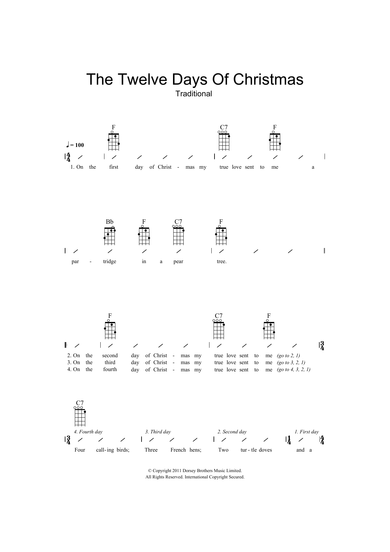 Learn to play Christmas Carol The Twelve Days Of Christmas sheet music for Ukulele Chords/Lyrics in minutes. Price: 4.4900$ Christmas Carol The Twelve Days Of Christmas sheet music notes and chords arranged for Ukulele Chords/Lyrics