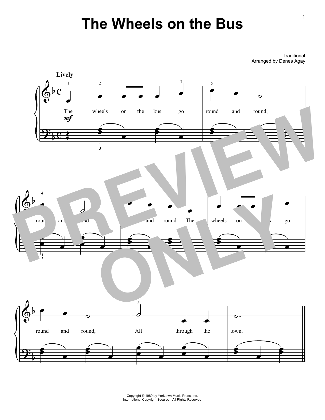 Learn to play Traditional The Wheels On The Bus (arr. Denes Agay) sheet music for Easy Piano in minutes. Price: 6.9900$ Traditional The Wheels On The Bus (arr. Denes Agay) sheet music notes and chords arranged for Easy Piano
