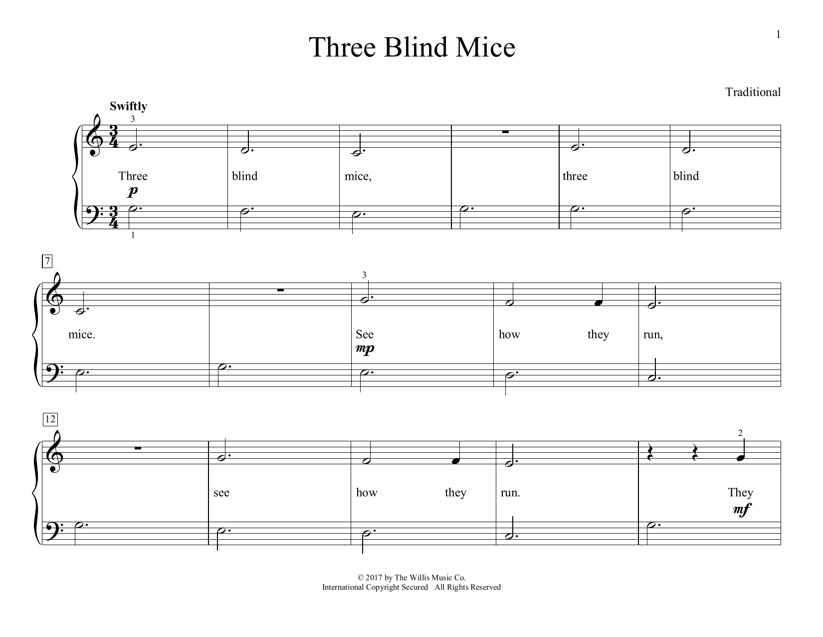 Learn to play Traditional Three Blind Mice (arr. Christopher Hussey) sheet music for Educational Piano in minutes. Price: 6.9900$ Traditional Three Blind Mice (arr. Christopher Hussey) sheet music notes and chords arranged for Educational Piano