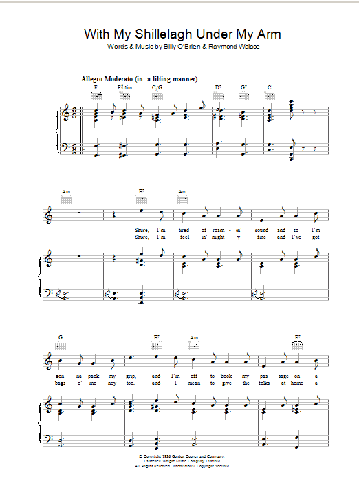 Learn to play Traditional Irish Song With My Shillelagh Under My Arm sheet music for Piano, Vocal & Guitar Chords in minutes. Price: 7.8900$ Traditional Irish Song With My Shillelagh Under My Arm sheet music notes and chords arranged for Piano, Vocal & Guitar Chords