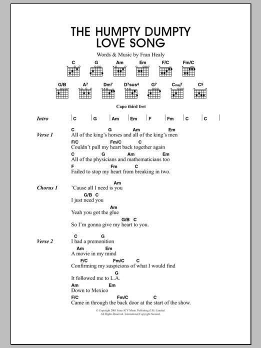 Learn to play Travis The Humpty Dumpty Love Song sheet music for Piano, Vocal & Guitar Chords in minutes. Price: 7.8900$ Travis The Humpty Dumpty Love Song sheet music notes and chords arranged for Piano, Vocal & Guitar Chords