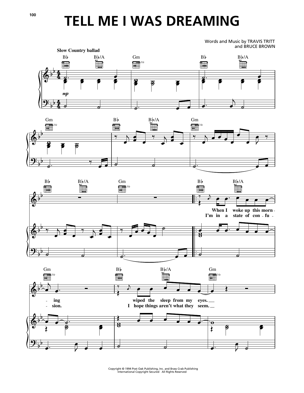 Learn to play Travis Tritt Tell Me I Was Dreaming sheet music for Piano, Vocal & Guitar Chords (Right-Hand Melody) in minutes. Price: 7.8900$ Travis Tritt Tell Me I Was Dreaming sheet music notes and chords arranged for Piano, Vocal & Guitar Chords (Right-Hand Melody)