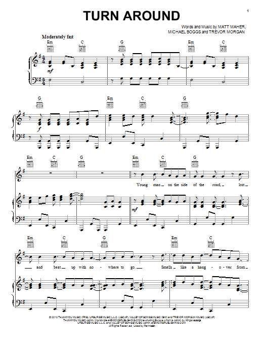 Learn to play Trevor Morgan Turn Around sheet music for Piano, Vocal & Guitar Chords (Right-Hand Melody) in minutes. Price: 7.8900$ Trevor Morgan Turn Around sheet music notes and chords arranged for Piano, Vocal & Guitar Chords (Right-Hand Melody)