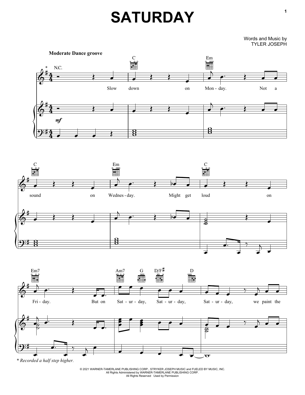 Learn to play Twenty One Pilots Saturday sheet music for Piano, Vocal & Guitar Chords (Right-Hand Melody) in minutes. Price: 7.8900$ Twenty One Pilots Saturday sheet music notes and chords arranged for Piano, Vocal & Guitar Chords (Right-Hand Melody)