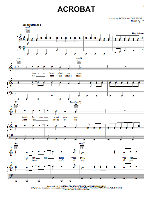 Learn to play U2 Acrobat sheet music for Piano, Vocal & Guitar Chords (Right-Hand Melody) in minutes. Price: 7.8900$ U2 Acrobat sheet music notes and chords arranged for Piano, Vocal & Guitar Chords (Right-Hand Melody)