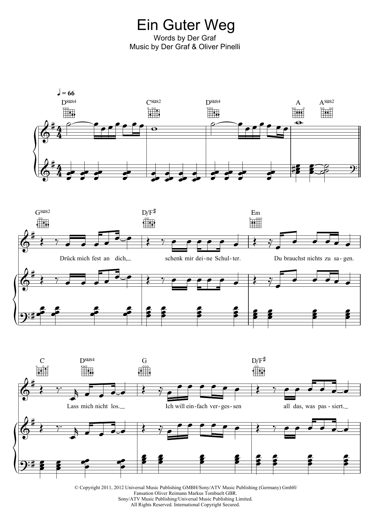 Learn to play Unheilig Ein Guter Weg sheet music for Piano, Vocal & Guitar Chords in minutes. Price: 7.8900$ Unheilig Ein Guter Weg sheet music notes and chords arranged for Piano, Vocal & Guitar Chords