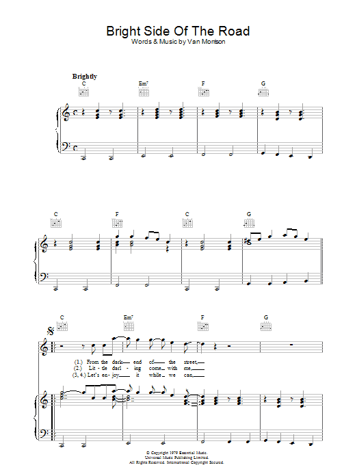 Van Morrison Bright Side Of The Road sheet music notes and chords. Download Printable PDF.