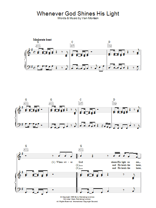 Learn to play Van Morrison Whenever God Shines His Light sheet music for Piano, Vocal & Guitar Chords in minutes. Price: 7.8900$ Van Morrison Whenever God Shines His Light sheet music notes and chords arranged for Piano, Vocal & Guitar Chords