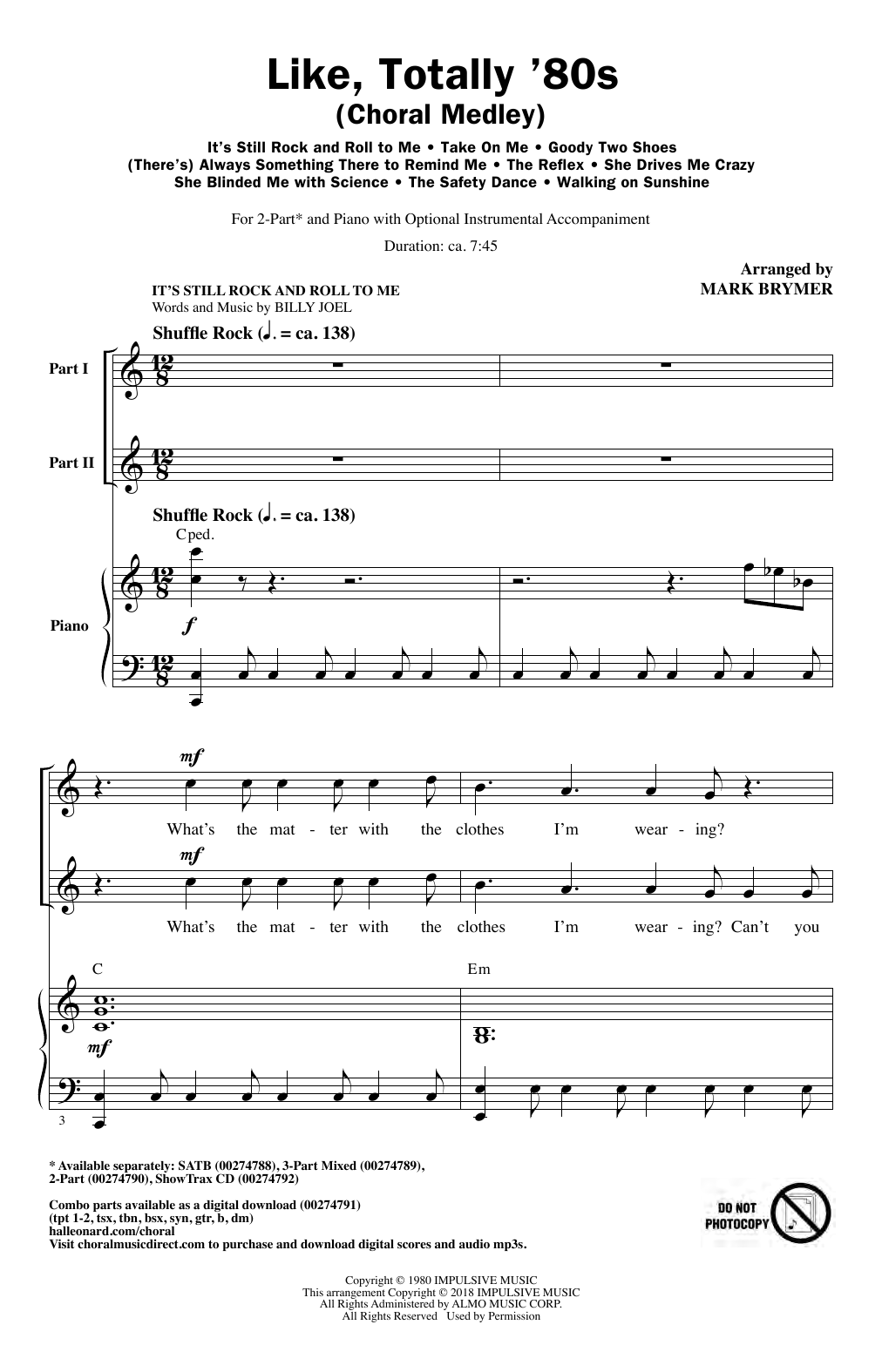 Learn to play Various Like, Totally '80s (arr. Mark Brymer) sheet music for 2-Part Choir in minutes. Price: 4.7900$ Various Like, Totally '80s (arr. Mark Brymer) sheet music notes and chords arranged for 2-Part Choir