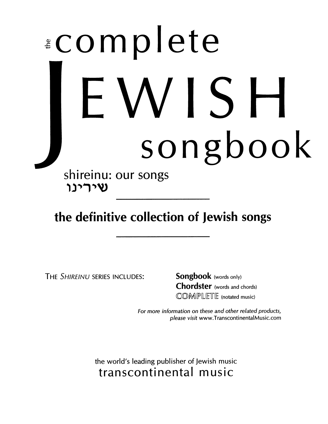 Various The Complete Jewish Songbook (The Definitive Collection of Jewish Songs) sheet music notes and chords. Download Printable PDF.