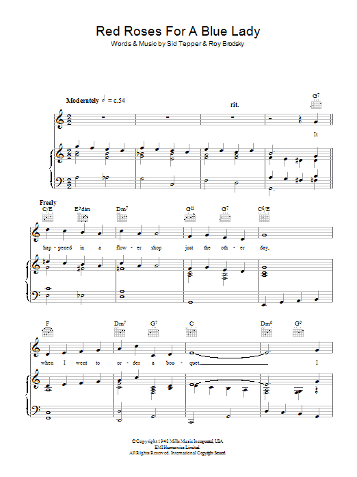 Learn to play Vaughn Monroe Red Roses For A Blue Lady sheet music for Piano, Vocal & Guitar Chords in minutes. Price: 7.8900$ Vaughn Monroe Red Roses For A Blue Lady sheet music notes and chords arranged for Piano, Vocal & Guitar Chords
