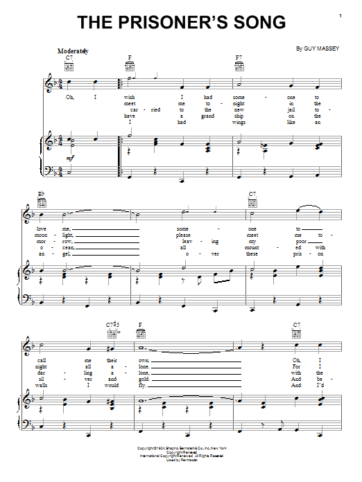 Learn to play Vernon Dalhart The Prisoner's Song sheet music for Piano, Vocal & Guitar Chords (Right-Hand Melody) in minutes. Price: 7.8900$ Vernon Dalhart The Prisoner's Song sheet music notes and chords arranged for Piano, Vocal & Guitar Chords (Right-Hand Melody)