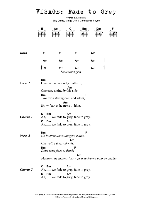 Learn to play Visage Fade To Grey sheet music for Guitar Chords/Lyrics in minutes. Price: 4.4900$ Visage Fade To Grey sheet music notes and chords arranged for Guitar Chords/Lyrics