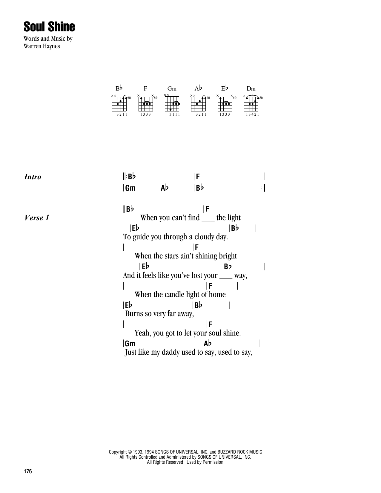 Learn to play Warren Haynes Soul Shine sheet music for Guitar Chords/Lyrics in minutes. Price: 4.4900$ Warren Haynes Soul Shine sheet music notes and chords arranged for Guitar Chords/Lyrics