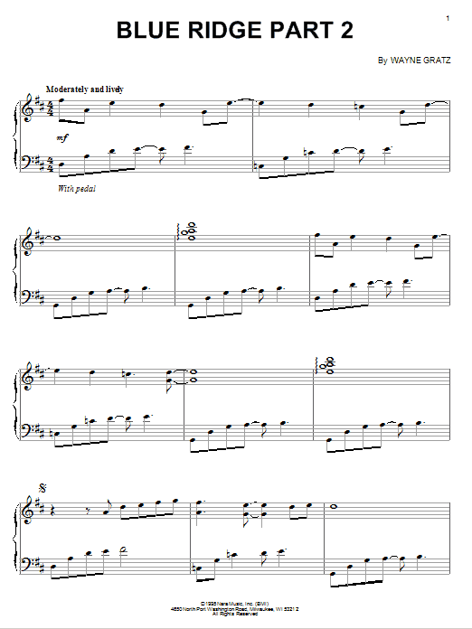 Learn to play Wayne Gratz Blue Ridge Part 2 sheet music for Piano Solo in minutes. Price: 7.8900$ Wayne Gratz Blue Ridge Part 2 sheet music notes and chords arranged for Piano Solo