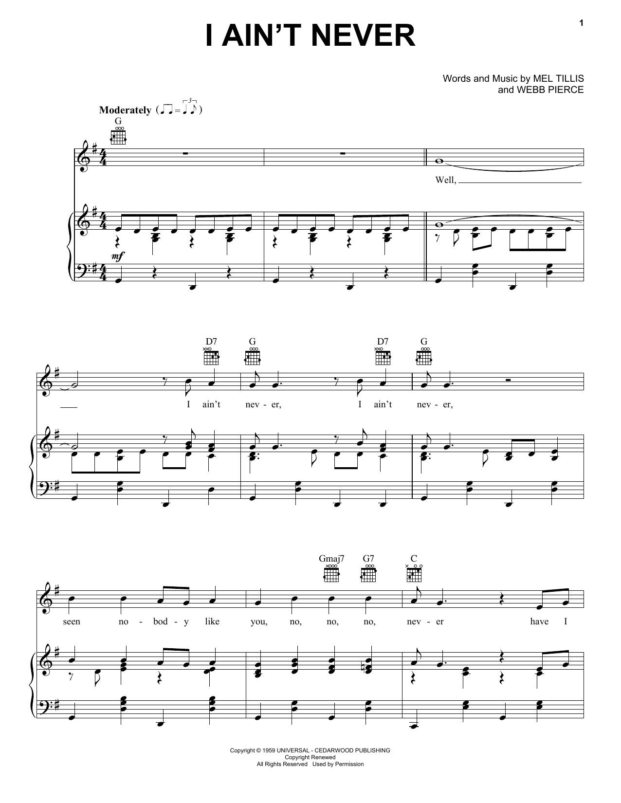 Learn to play Webb Pierce I Ain't Never sheet music for Piano, Vocal & Guitar Chords (Right-Hand Melody) in minutes. Price: 7.8900$ Webb Pierce I Ain't Never sheet music notes and chords arranged for Piano, Vocal & Guitar Chords (Right-Hand Melody)
