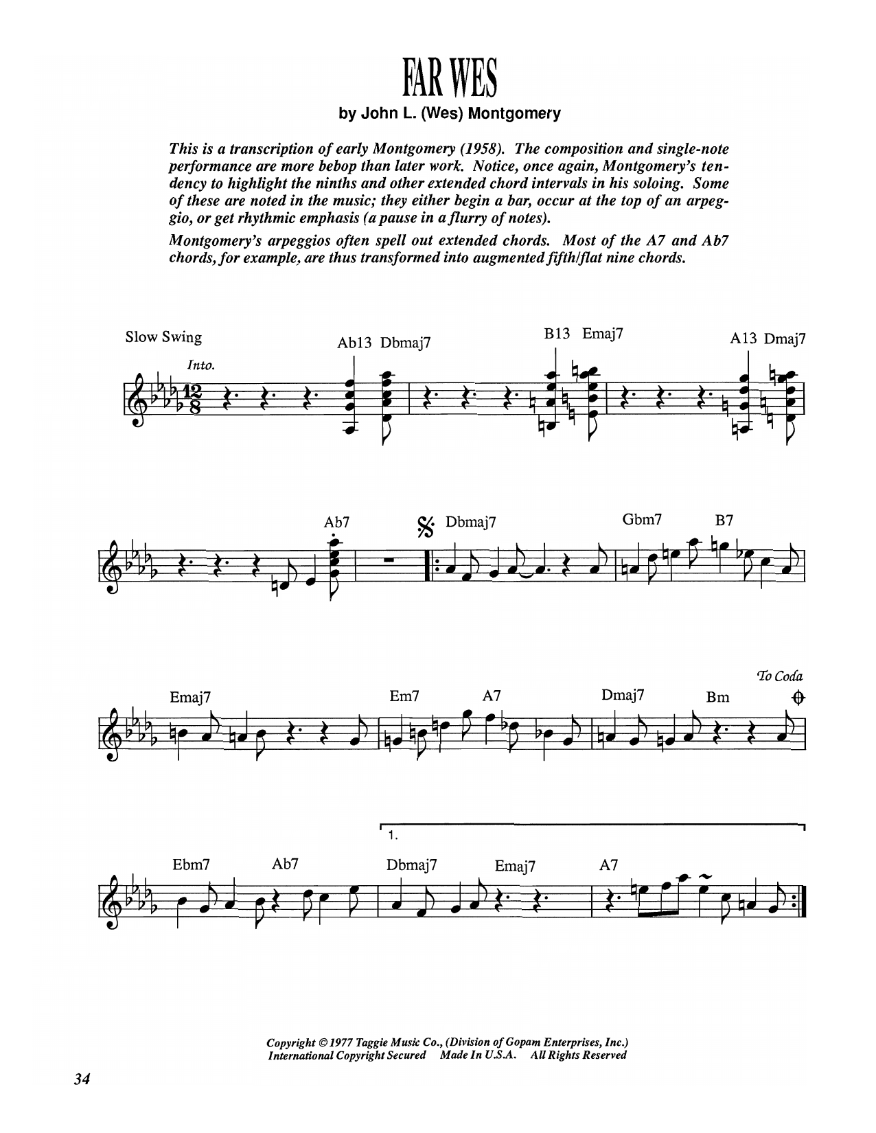 Learn to play Wes Montgomery Far Wes sheet music for Electric Guitar Transcription in minutes. Price: 5.9900$ Wes Montgomery Far Wes sheet music notes and chords arranged for Electric Guitar Transcription