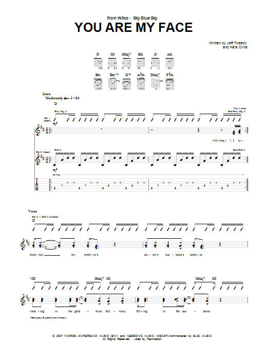 Learn to play Wilco You Are My Face sheet music for Guitar Tab in minutes. Price: 7.8900$ Wilco You Are My Face sheet music notes and chords arranged for Guitar Tab