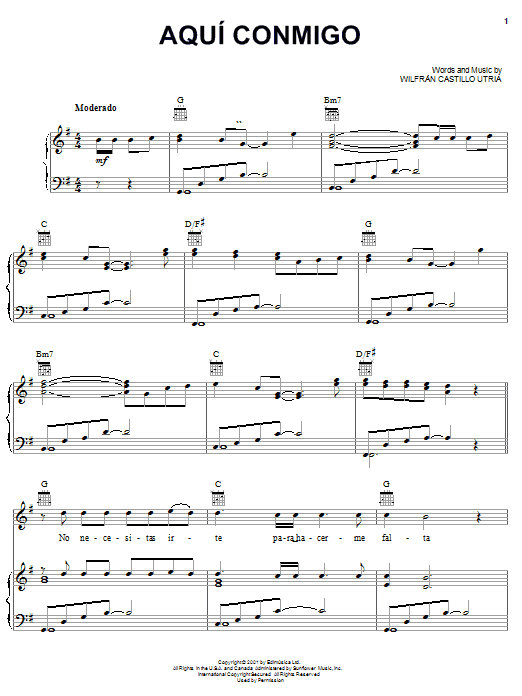 Learn to play Wilfran Castillo Utria Aqui Conmigo sheet music for Piano, Vocal & Guitar Chords (Right-Hand Melody) in minutes. Price: 7.8900$ Wilfran Castillo Utria Aqui Conmigo sheet music notes and chords arranged for Piano, Vocal & Guitar Chords (Right-Hand Melody)