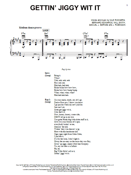 Learn to play Will Smith Gettin' Jiggy Wit It sheet music for Piano, Vocal & Guitar Chords (Right-Hand Melody) in minutes. Price: 7.8900$ Will Smith Gettin' Jiggy Wit It sheet music notes and chords arranged for Piano, Vocal & Guitar Chords (Right-Hand Melody)