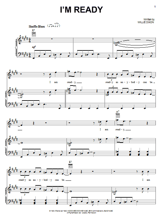 Learn to play Willie Dixon I'm Ready sheet music for Piano, Vocal & Guitar Chords (Right-Hand Melody) in minutes. Price: 7.8900$ Willie Dixon I'm Ready sheet music notes and chords arranged for Piano, Vocal & Guitar Chords (Right-Hand Melody)