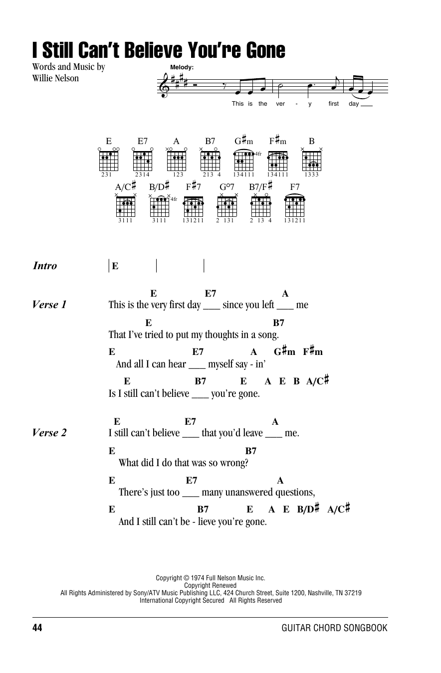 Willie Nelson I Still Can't Believe You're Gone sheet music notes and chords. Download Printable PDF.