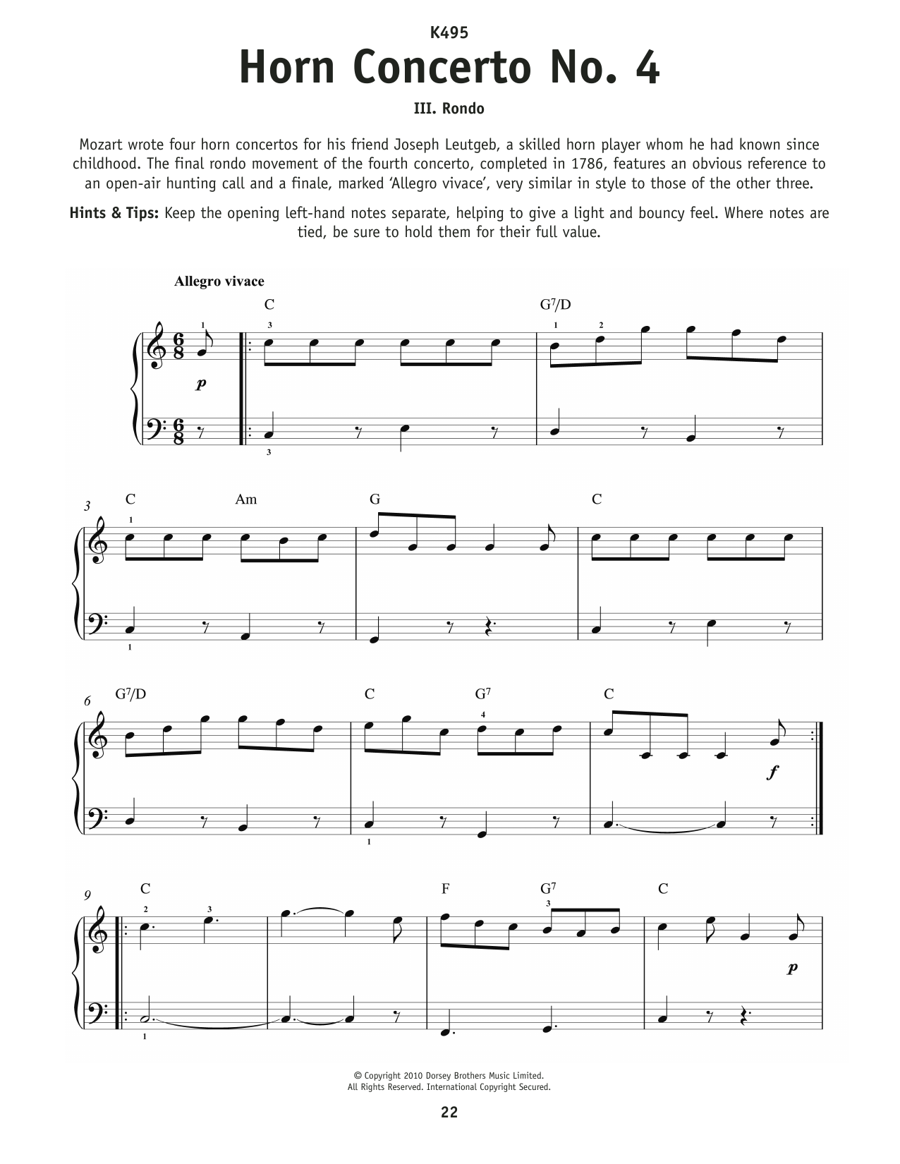 Learn to play Wolfgang Amadeus Mozart Rondo From Horn Concerto No. 4 In E sheet music for Really Easy Piano in minutes. Price: 6.9900$ Wolfgang Amadeus Mozart Rondo From Horn Concerto No. 4 In E sheet music notes and chords arranged for Really Easy Piano