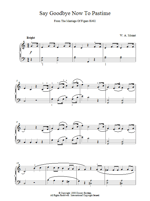 Wolfgang Amadeus Mozart Say Goodbye Now To Pastime From The Marriage Of Figaro K492 sheet music notes and chords arranged for Piano Solo