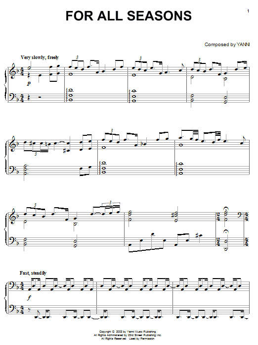 Learn to play Yanni For All Seasons sheet music for Piano Solo in minutes. Price: 7.8900$ Yanni For All Seasons sheet music notes and chords arranged for Piano Solo