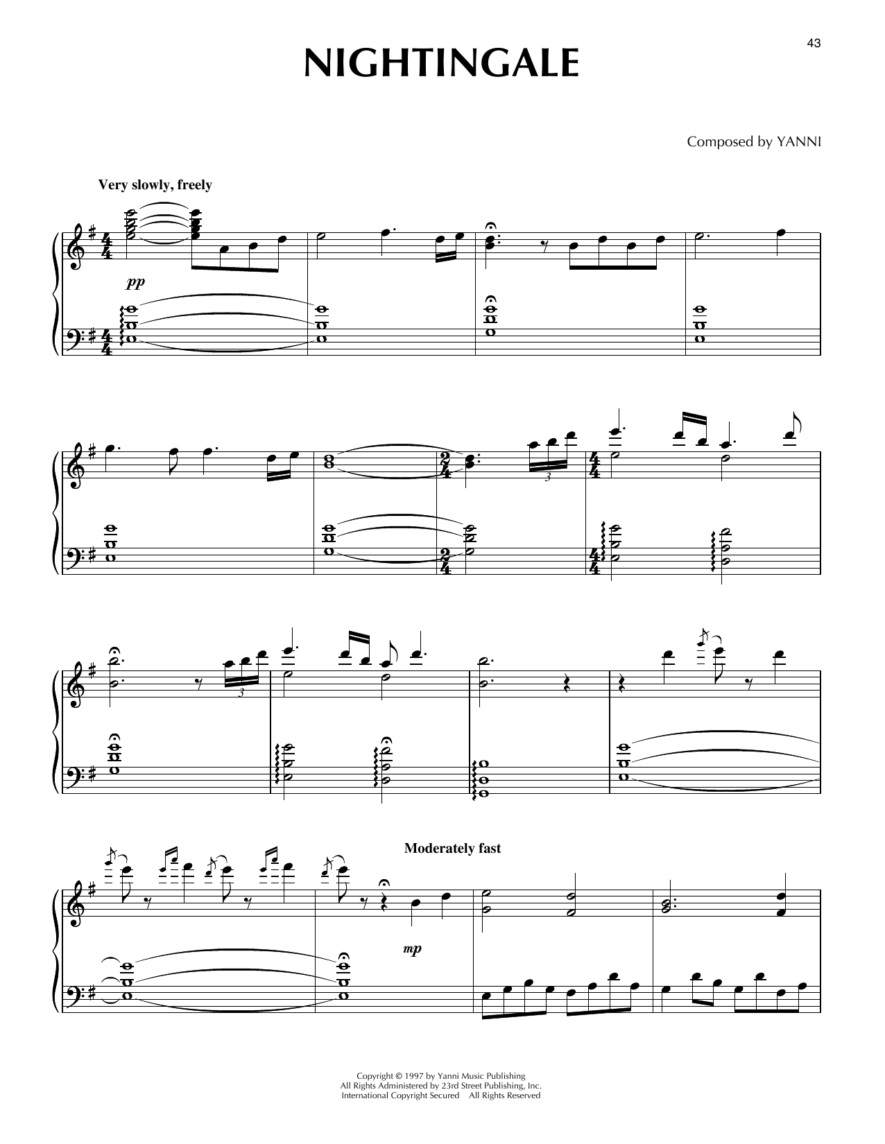 Learn to play Yanni Nightingale sheet music for Piano Solo in minutes. Price: 6.9900$ Yanni Nightingale sheet music notes and chords arranged for Piano Solo
