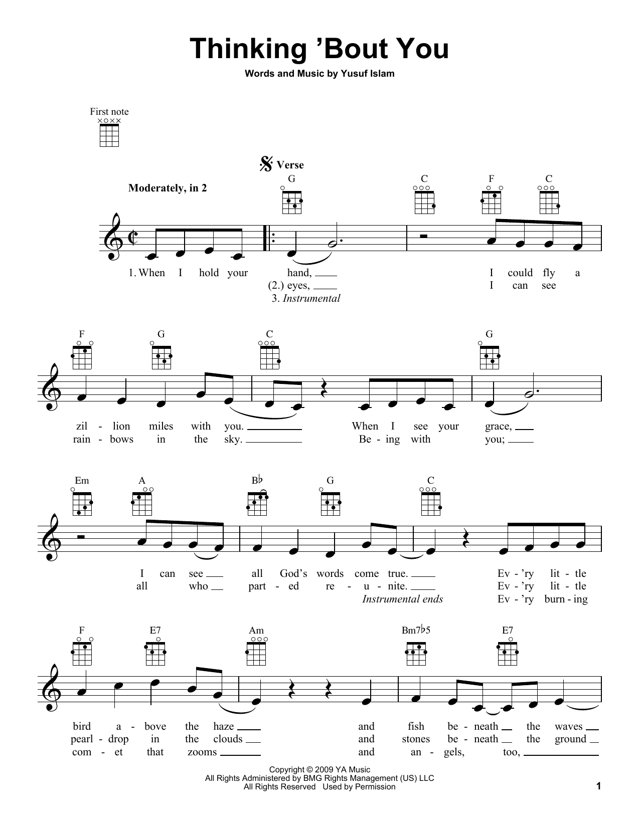 Learn to play Yusuf/Cat Stevens Thinking 'Bout You sheet music for Ukulele in minutes. Price: 5.9900$ Yusuf/Cat Stevens Thinking 'Bout You sheet music notes and chords arranged for Ukulele