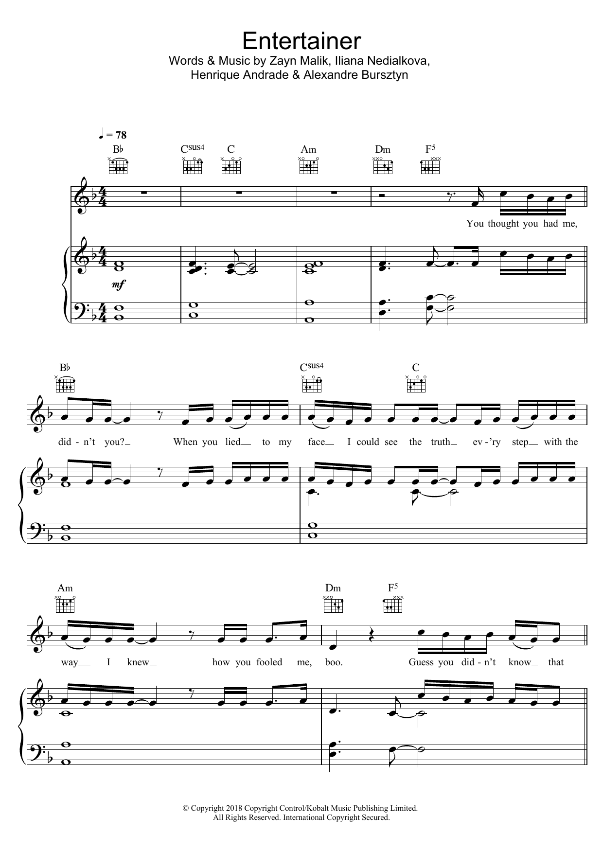 Learn to play Zayn Entertainer sheet music for Piano, Vocal & Guitar Chords in minutes. Price: 7.8900$ Zayn Entertainer sheet music notes and chords arranged for Piano, Vocal & Guitar Chords