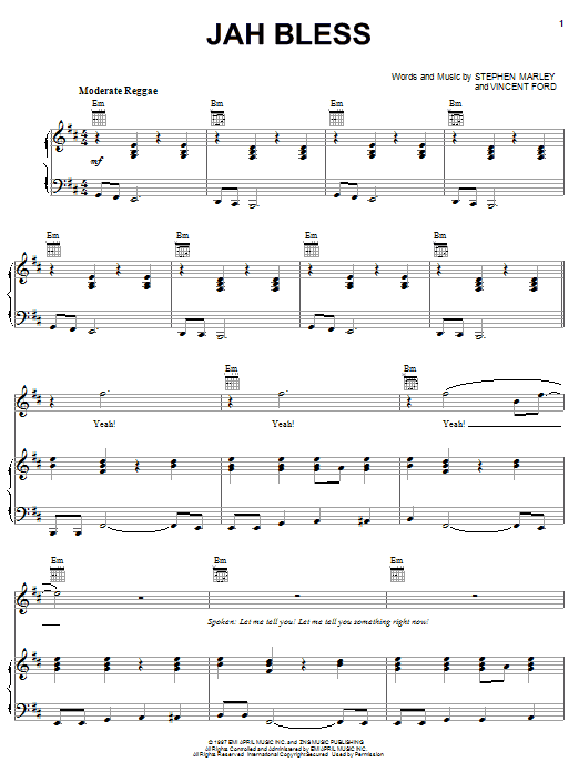 Learn to play Ziggy Marley Jah Bless sheet music for Piano, Vocal & Guitar Chords (Right-Hand Melody) in minutes. Price: 7.8900$ Ziggy Marley Jah Bless sheet music notes and chords arranged for Piano, Vocal & Guitar Chords (Right-Hand Melody)
